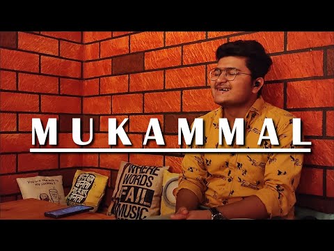 Mukammal - Lofi | Sagar Godavaria | Aditya Kalway | Pratyaksha Kalway
