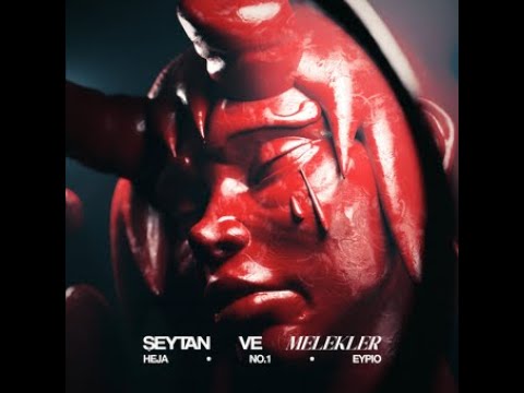 Heja, No.1 & Eypio - Şeytan ve Melekler Sözleri & Lyrics