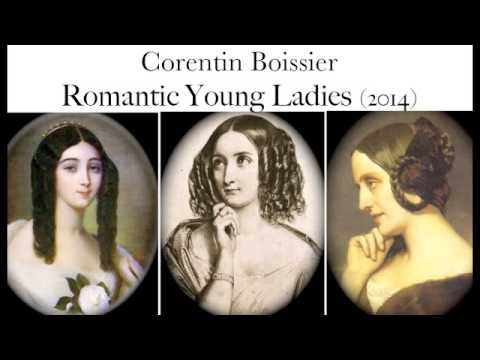 Corentin Boissier : "Romantic Young Ladies" three pieces for piano (2012/14)