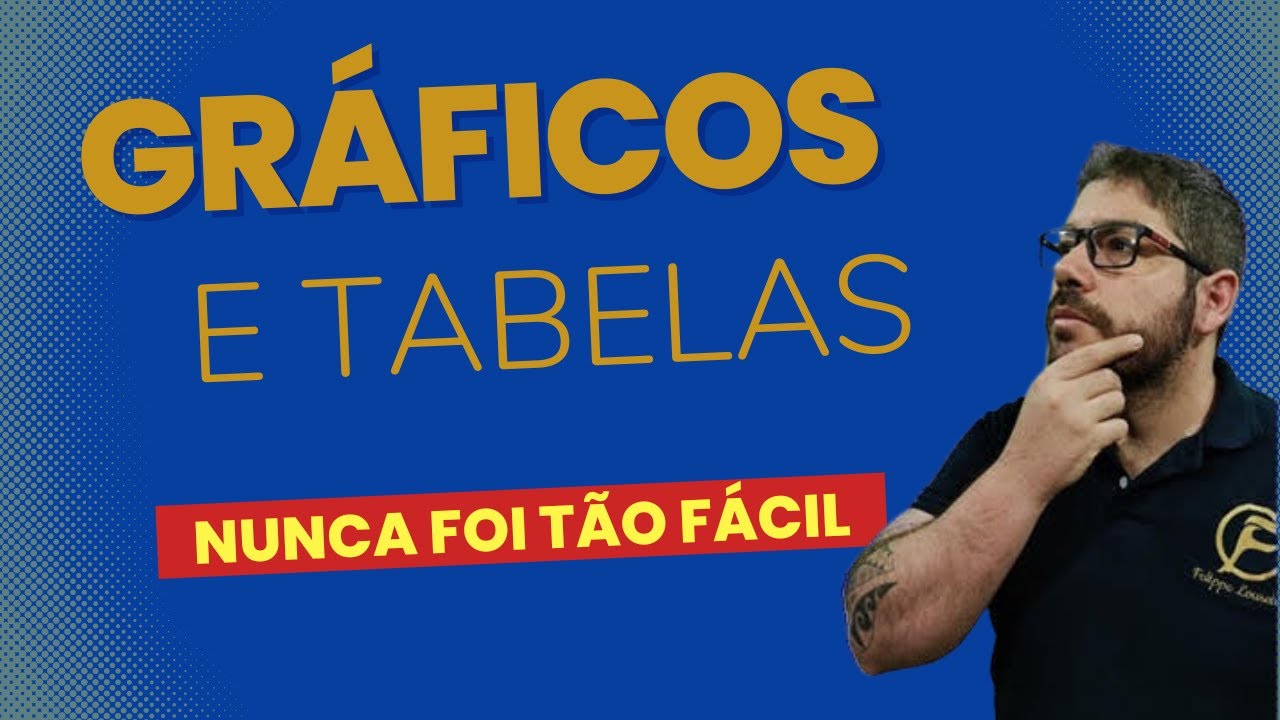 Aprenda Gráficos e Tabelas