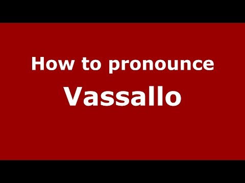 How to pronounce Vassallo (Spanish/Argentina) - PronounceNames.com