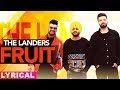 Fruit (Lyrical) | The Landers | Western Pendu | Latest Punjabi Song 2019 | Speed Records