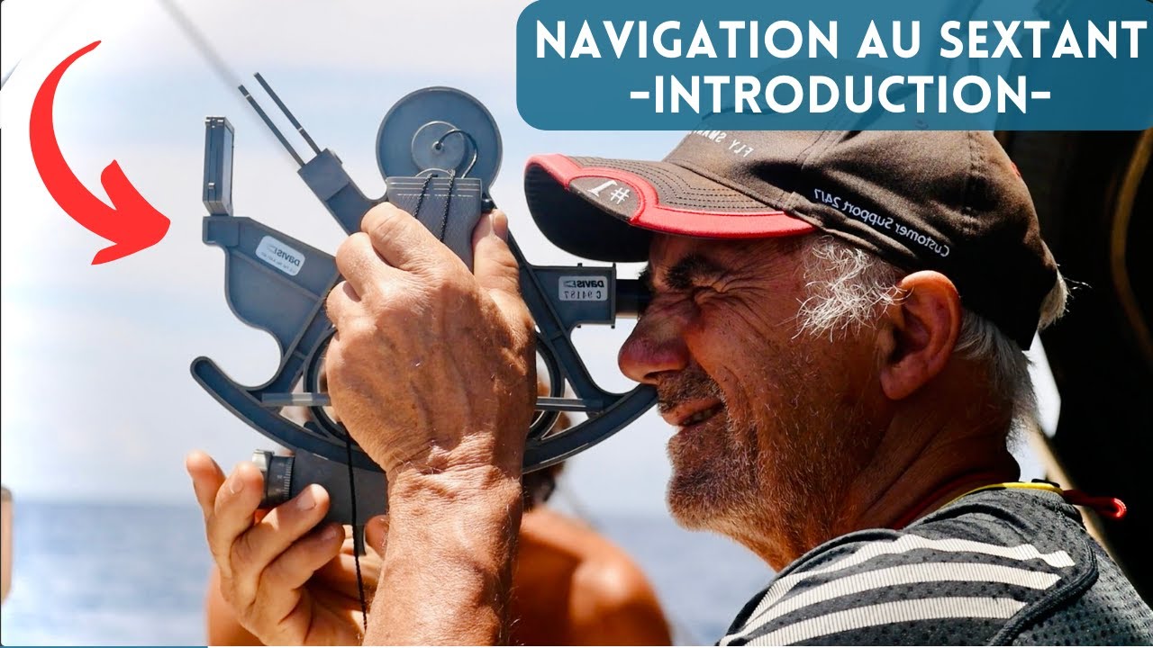 Celestial Navigation with a Sextant - Introduction