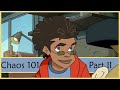 Class Of The Titans Chaos 101 Part II S1E2