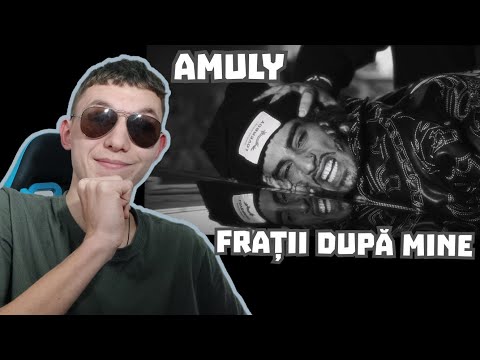Reactionez la Amuly-Fratii dupa mine  @AmulyBLD
