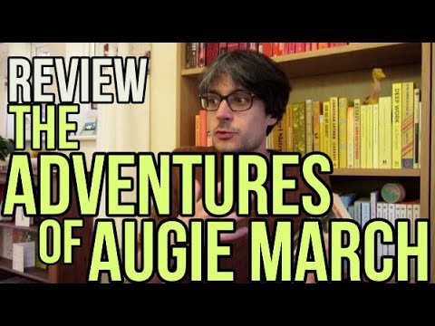 The Adventures of Augie March by Saul Bellow REVIEW