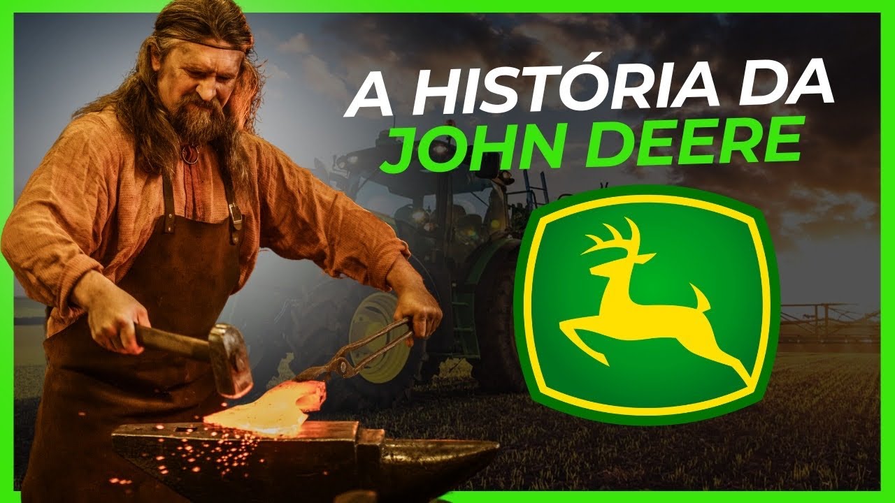 Como um ferreiro se TORNOU MILIONÁRIO / A História da JOHN DEERE