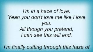 Cake - Haze Of Love Lyrics