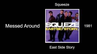 Squeeze - Messed Around - East Side Story [1981]