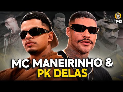 MC MANEIRINHO & PK DELAS - Podpah #943