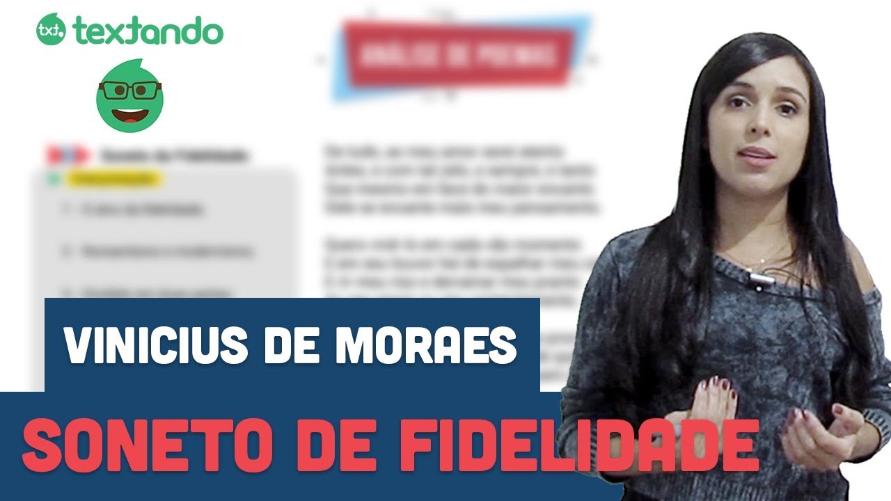 UERJ 2018 - Vinicius de Moraes - Análise do Soneto de Fidelidade