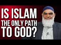 Q&A: Is Islam the Only Way to God? | Dr. Shabir Ally