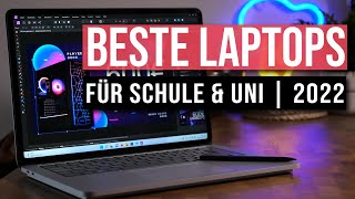 Beste Laptops 2022 für Schule & Uni
