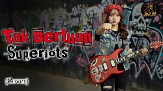 Download lagu Tak Bertuan - Superiots | Rock Cover | @JpR_99  mp3