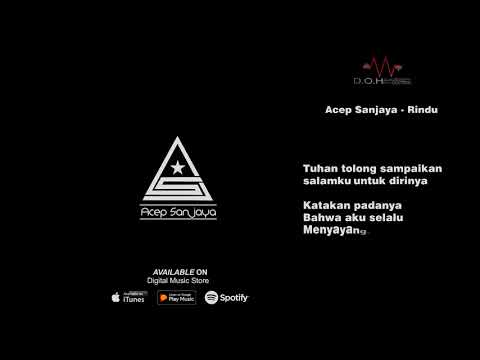 download lagu mp3 mp4 Acep Sanjaya Rindu, download mp3 Acep Sanjaya Rindu free downloadn, video klip Acep Sanjaya Rindu