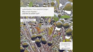 Was heißt denn Stress?.3 - Was ist ein Trauma - Und hört es wieder auf?