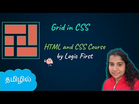 CSS Grids Complete Tutorial | HTML and CSS Course | Logic First Tamil