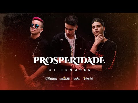 Prosperidade - 3T Tenores (Official Music Video)