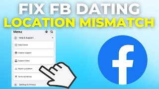 How To Fix Facebook Dating Location Mismatch (2024)