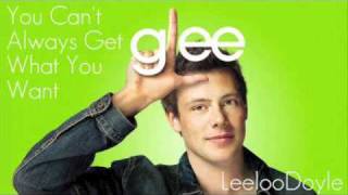 Glee- You Can&#39;t Always Get What You Want