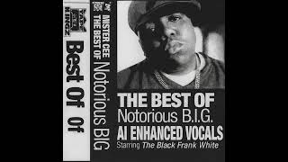 Notorious BIG - The Wickedest Freestyle [AI-Enhanced Vocals]