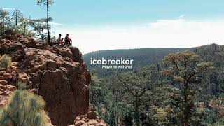 Icebreak Hot hikes. Cool gear
