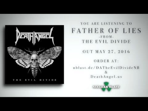 DEATH ANGEL - Father of Lies (OFFICIAL TRACK)