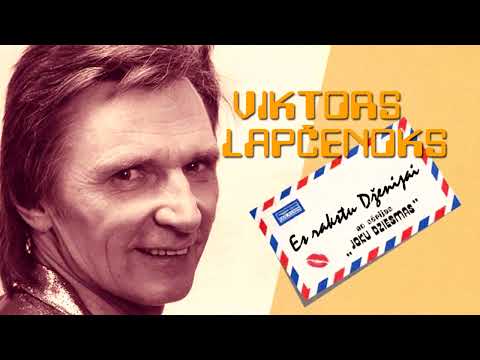 Viktors Lapčenoks - Es rakstu Dženijai • 1998