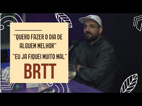BRTT FALANDO SOBRE DEPRESSÃO