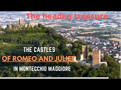 The Hidden Treasures || The castles of Romeo and Juliet in Montecchio Maggiore 🇮🇹