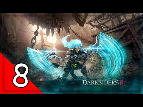 Darksiders 3 HD - Part 8 Gameplay - Walkthrough - No Commentary