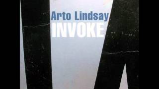 Arto Lindsay - Ultra Privileged