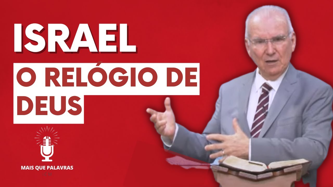 ISRAEL O RELÓGIO DE DEUS -