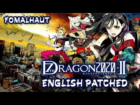 7th Dragon 2020-II (English Patched): Expecting moments before and final last battle Fomalhaut