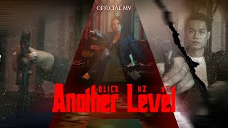 Olica - Another Level (feat. KZ & YT) [Official MV]