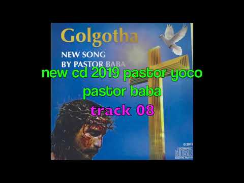 NEW CD 2019 GOLGOTHA BABA LILLE TRACK 08