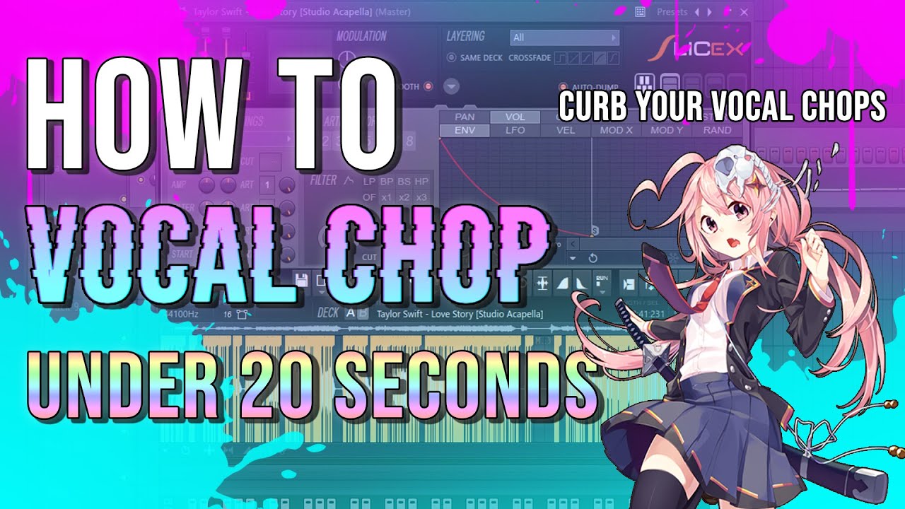 HOW TO VOCAL CHOP UNDER 20 SECONDS