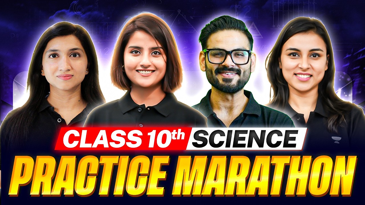 Class 10 Science Practice Marathon 🔥 | Full Syllabus Revision | Boards 2026