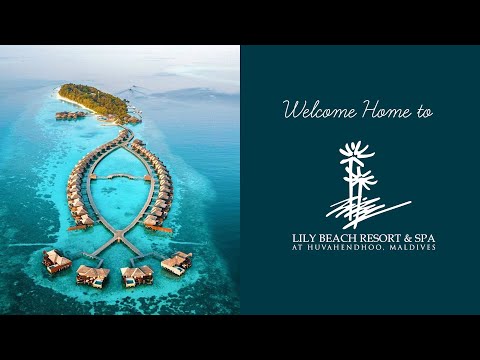 Welcome Home to Lily Beach Resort & Spa, Maldives
