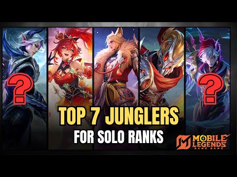 TOP 7 BEST JUNGLERS in Mobile Legends to CLIMB SOLO RANK FAST