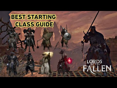 Lords of the Fallen Best Starting Class Guide
