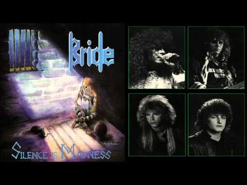 Bride - Silence is Madness (Full Album)