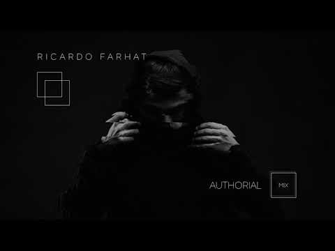 Ricardo Farhat - Authorial Mix 2017