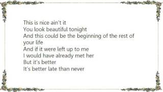 Cee Lo Green - Better Late Than Never Lyrics