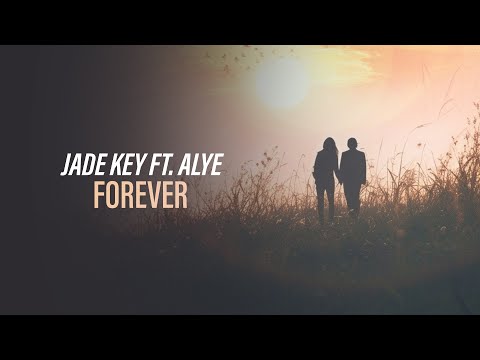 Jade Key ft. ALYE - Forever (Official Hardstyle Audio) [Copyright Free Music]