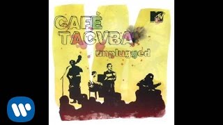 Café Tacuba - “El  Ciclón” MTV UNPLUGGED (Audio Oficial)