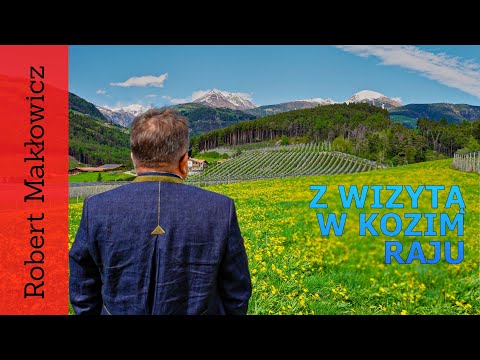 ROBERT MAKŁOWICZ POŁUDNIOWY TYROL odc.180 „Z wizytą w kozim raju".