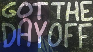 Cover art for GOT THE DAY OFF