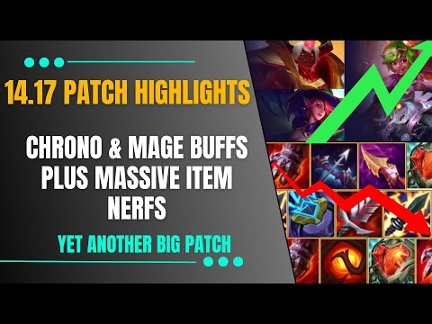 CHRONO AND 5 COST BUFFS + BIG ITEM NERFS | TFT PATCH HIGHLIGHTS 14.17