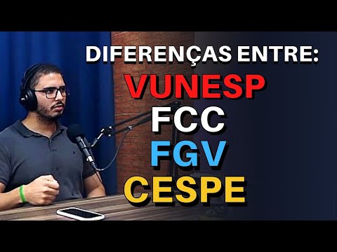 Análise das Bancas VUNESP, FCC, FGV e CESPE | Dicas de Como Fazer as Provas de Concursos Públicos